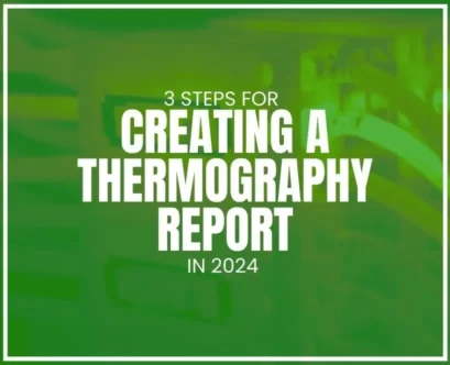 3 Steps for Creating a Thermography Report