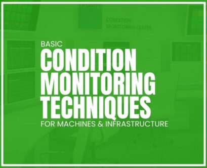 Basic Condition Monitoring Techniques for Machines and Infrastructure