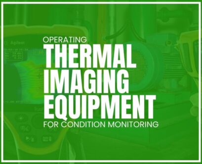 Operating Thermal Imaging Equipment for Condition Monitoring